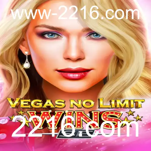 VegasNoLimitWinsSE: Descubra o Mundo Emocionante do Novo Jogo de Cassino